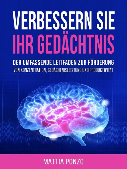 Title details for Verbessern Sie Ihr Gedächtnis by Mattia Ponzo - Available